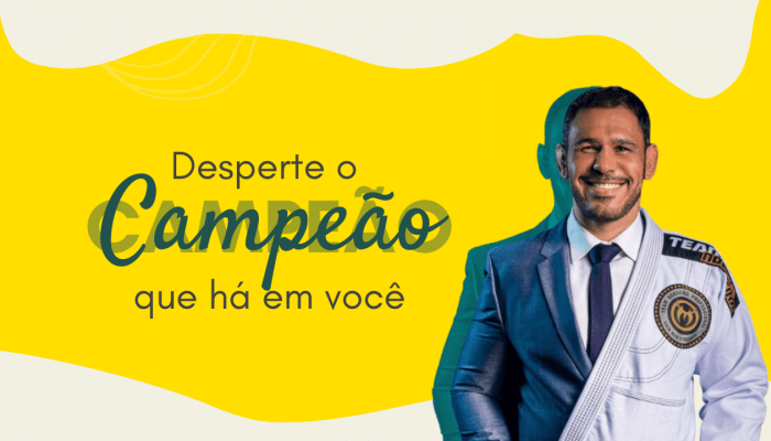 Desperte o campeão que há em você