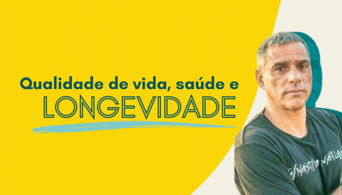 Qualidade de vida, saúde e longevidade